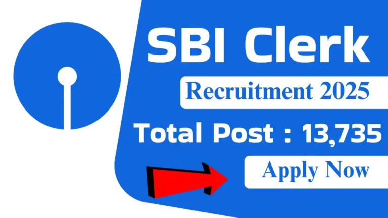 SBI Clerk Bharti 2025: स्टेट बैंक में क्लर्क के लिए निकली 13735 पदों पर बंपर भर्ती, ऑनलाइन आवेदन शुरू